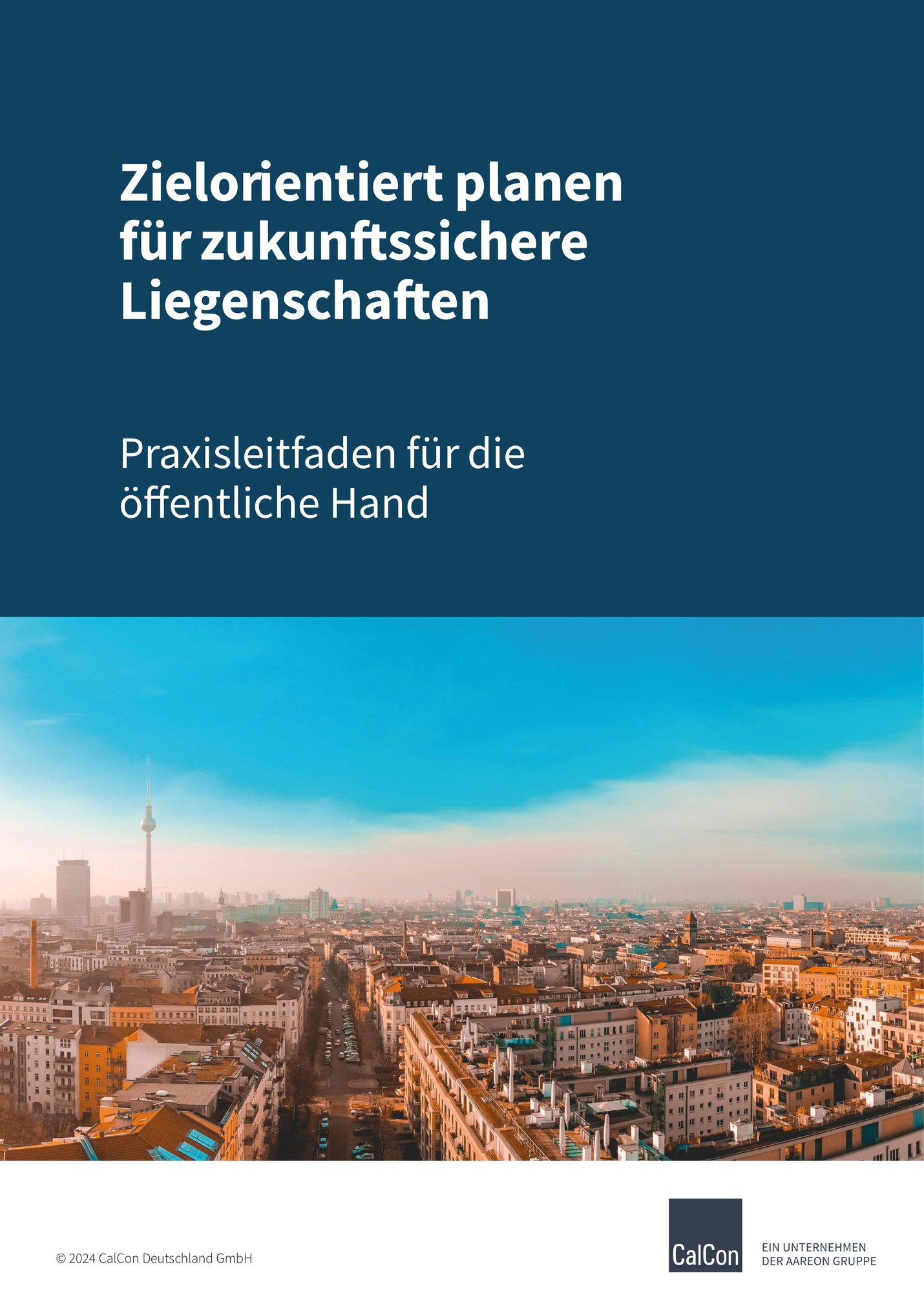 Titel_Praxisleitfaden_Zukunftssichere_Liegenschaft